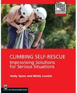 Mountaineers Books Climbing Self-Rescue: Improvising Solutions For Serious Situations