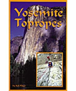 Sharp End Publishing Yosemite Topropes