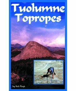 Sharp End Publishing Tuolumne Topropes